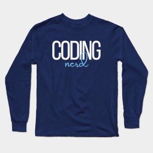 Coding Nerd Long Sleeve T-Shirt